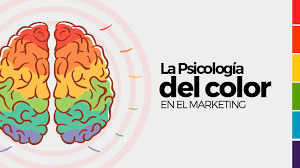 La psicolog&iacute;a del color en el marketing, El color en el Marketing