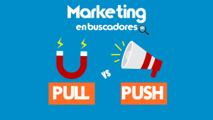 PUSHYPULL 300x169, Estrategia comercial: La diferencia entre Push y Pull